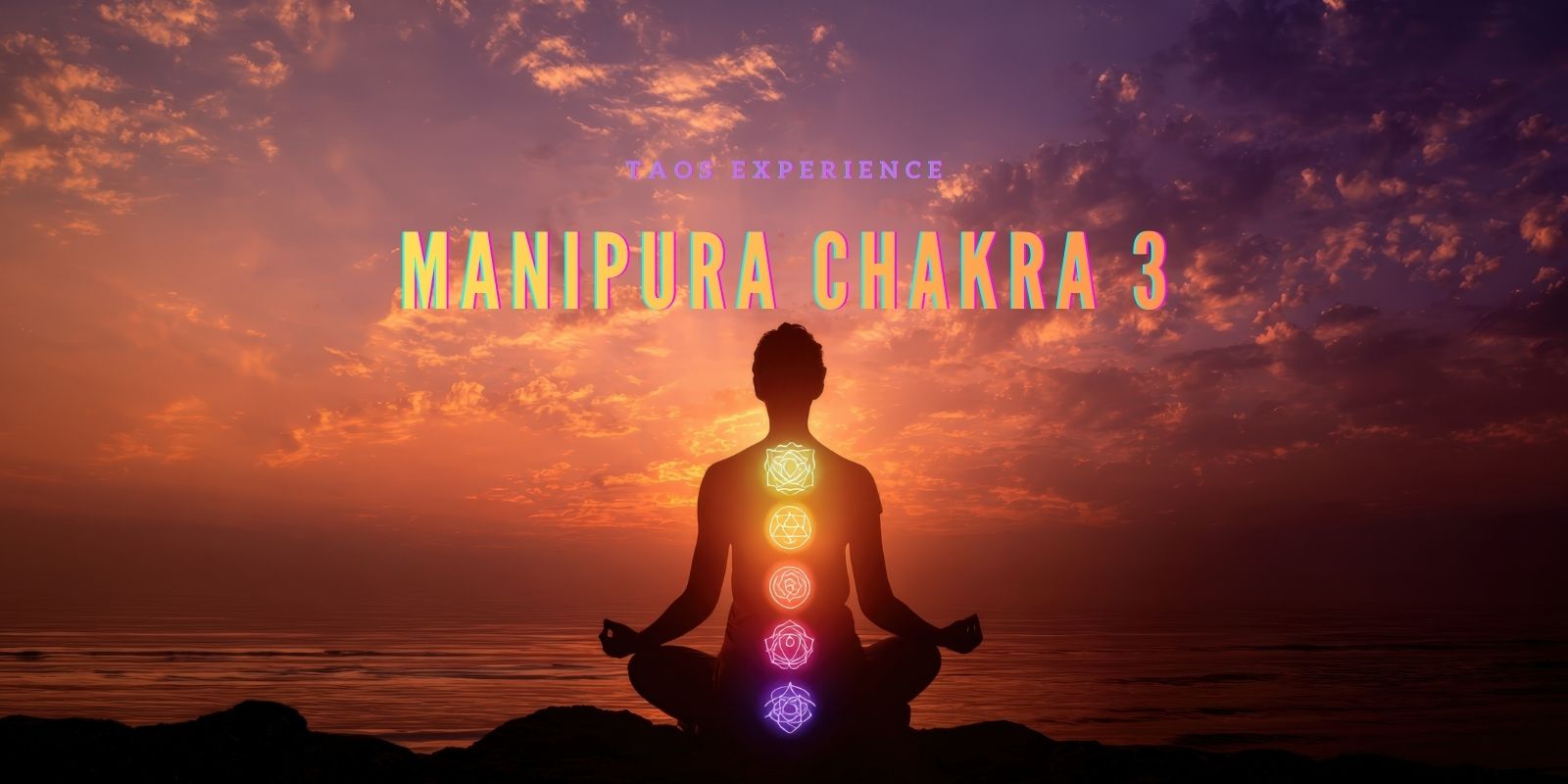 Manipura Chakra 3 – Great Results To Balance Your Life