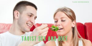 Taoist Sex and Diet – Hack Opportunities To Make It Better