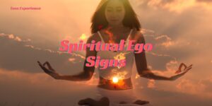 Spiritual Ego Signs: How to Recognize Hidden Arrogance